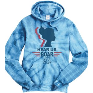 Hear Us Roar Vote 2024 Right Tie Dye Hoodie