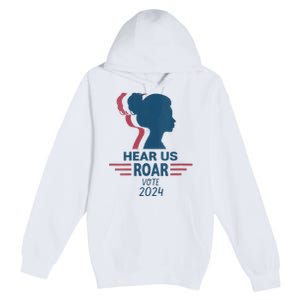 Hear Us Roar Vote 2024 Right Premium Pullover Hoodie