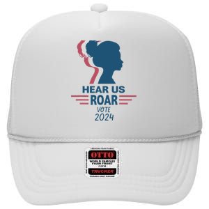 Hear Us Roar Vote 2024 High Crown Mesh Back Trucker Hat