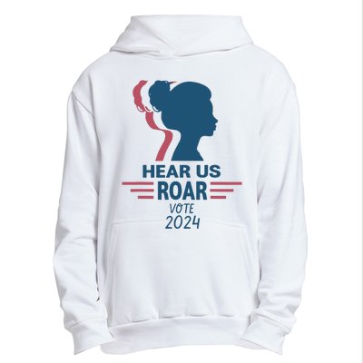 Hear Us Roar Vote 2024 Urban Pullover Hoodie