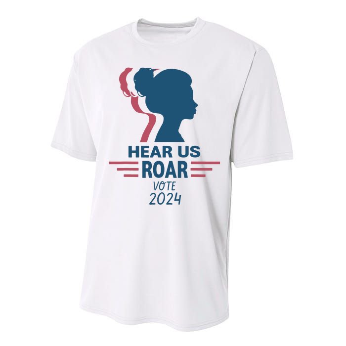 Hear Us Roar Vote 2024 Performance Sprint T-Shirt