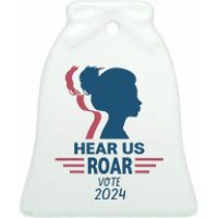 Hear Us Roar Vote 2024 Ceramic Bell Ornament