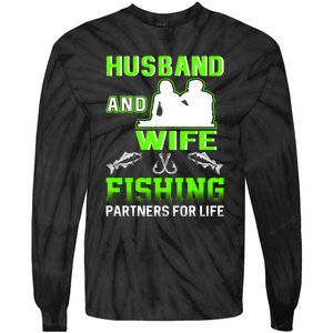 Husband and Wife Fishing Partners for Life Tie-Dye Long Sleeve Shirt