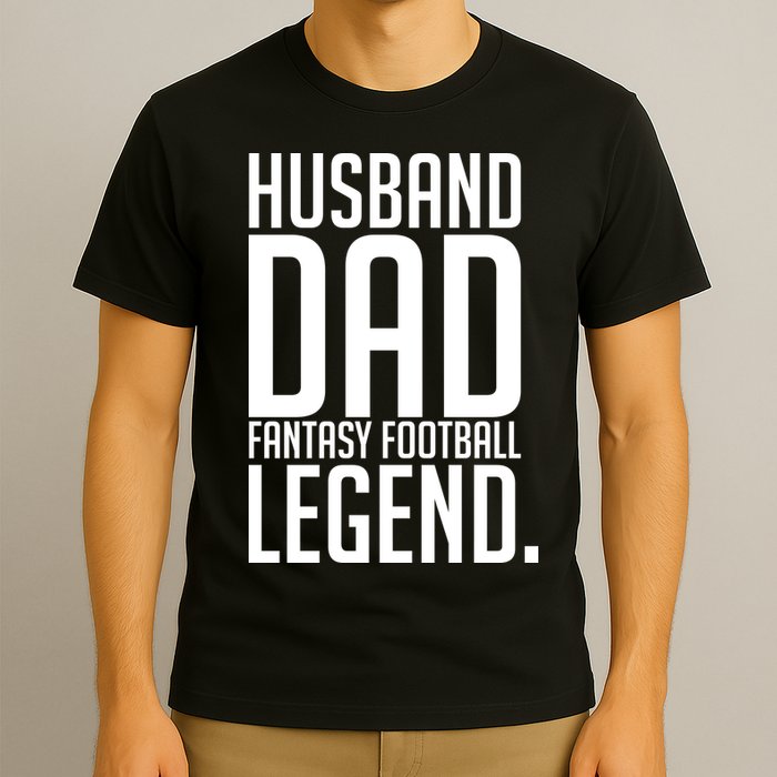 Husband Dad Fantasy Football Legend T-Shirt