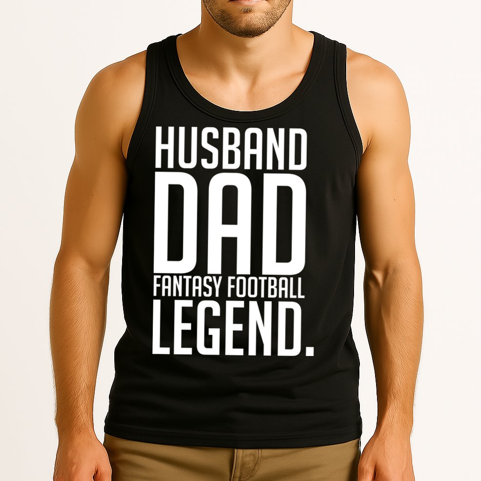 Husband Dad Fantasy Football Legend Tank Top