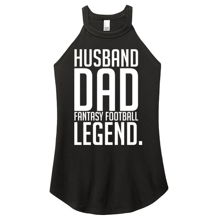 Husband Dad Fantasy Football Legend Women's Perfect Tri Rocker Tank