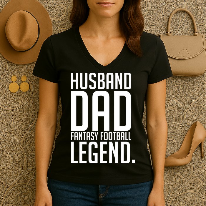 Husband Dad Fantasy Football Legend Women's V-Neck T-Shirt