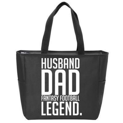 Husband Dad Fantasy Football Legend Zip Tote Bag