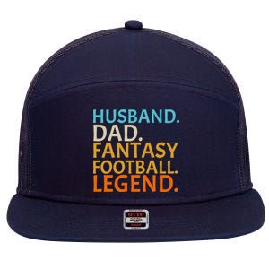 Husband Dad Fantasy Football Legend1 7 Panel Mesh Trucker Snapback Hat