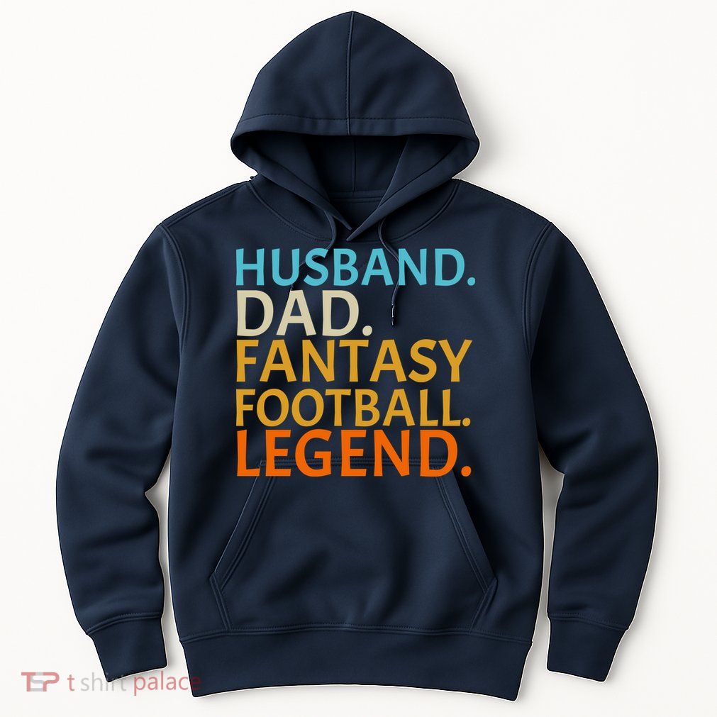 Husband Dad Fantasy Football Legend1 Hoodie