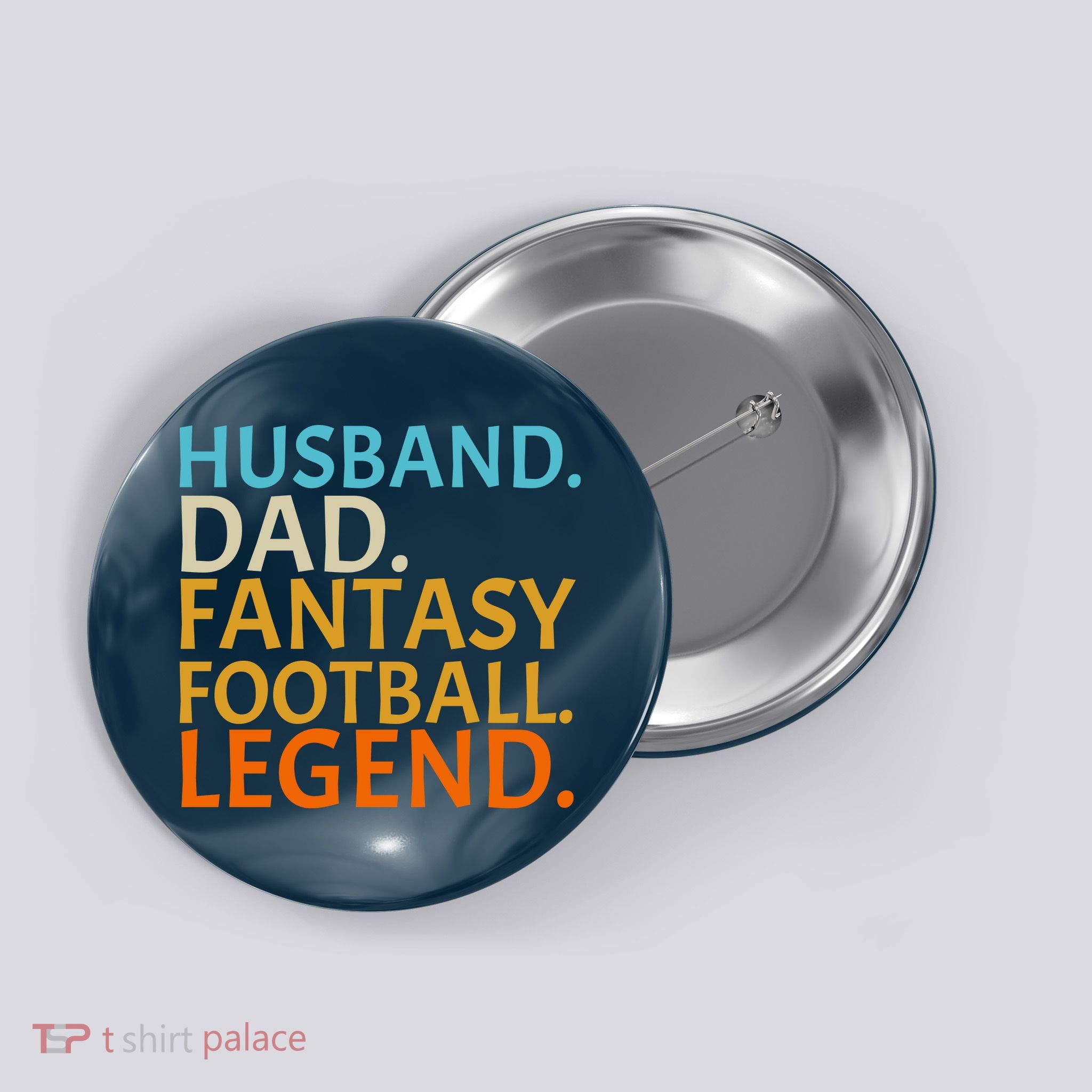 Husband Dad Fantasy Football Legend1 Button