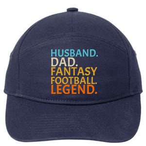 Husband Dad Fantasy Football Legend1 7-Panel Snapback Hat