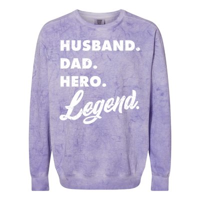 Husband Dad Hero Legend Colorblast Crewneck Sweatshirt