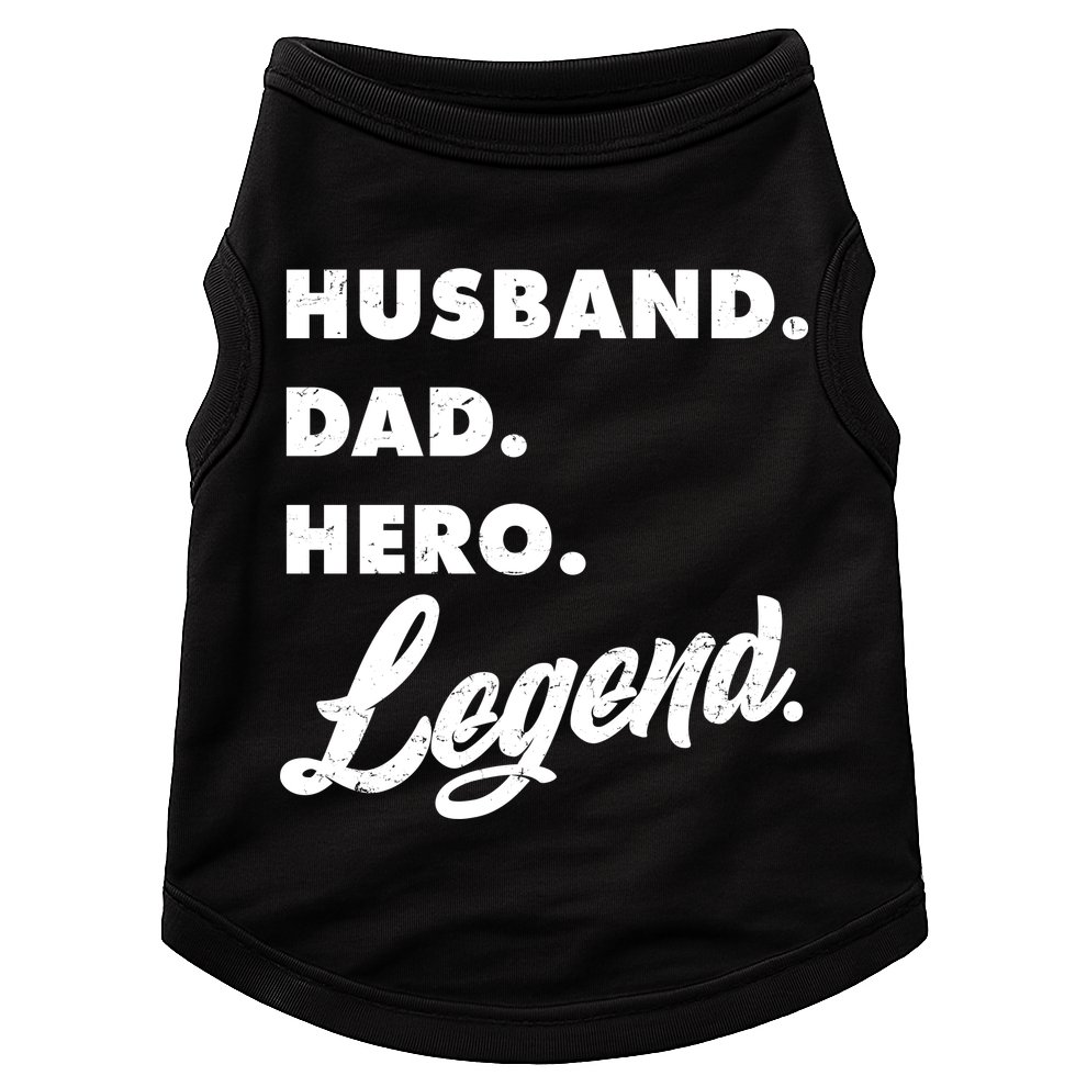 Husband Dad Hero Legend Doggie Tank