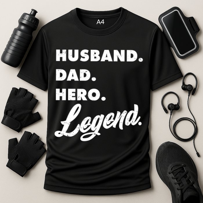 Husband Dad Hero Legend Cooling Performance Crew T-Shirt