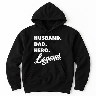Husband Dad Hero Legend Hoodie