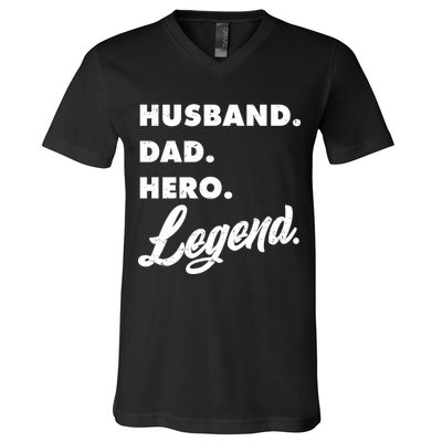 Husband Dad Hero Legend V-Neck T-Shirt