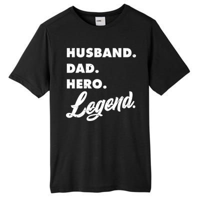 Husband Dad Hero Legend Tall Fusion ChromaSoft Performance T-Shirt