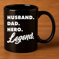 Husband Dad Hero Legend 11oz C Handle Ceramic Mug