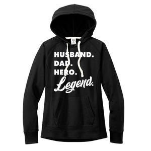 Husband Dad Hero Legend Women's Fleece Hoodie