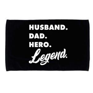 Husband Dad Hero Legend Microfiber Hand Towel