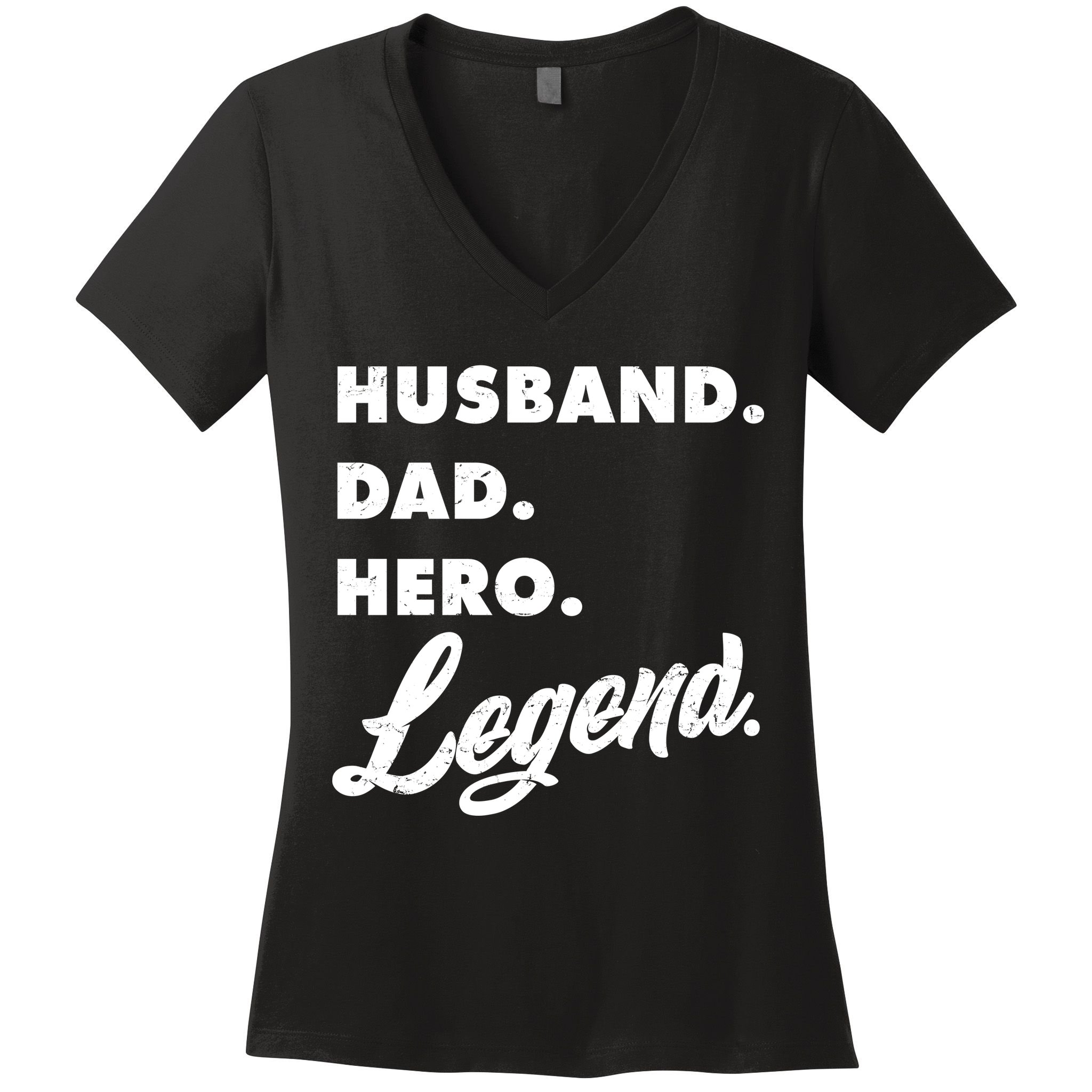Husband Dad Hero Legend Women's V-Neck T-Shirt
