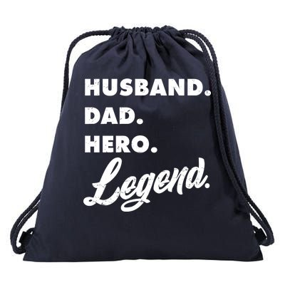 Husband Dad Hero Legend Drawstring Bag