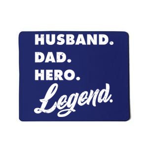 Husband Dad Hero Legend Mousepad