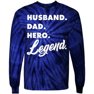 Husband Dad Hero Legend Tie-Dye Long Sleeve Shirt