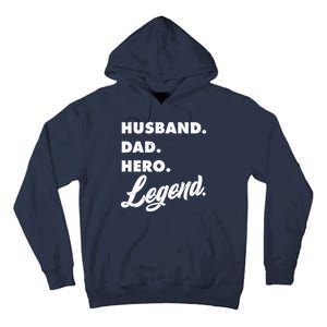 Husband Dad Hero Legend Tall Hoodie