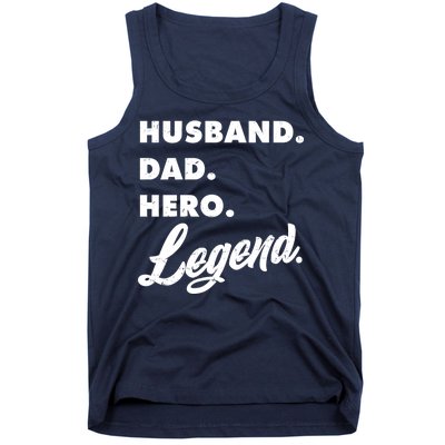 Husband Dad Hero Legend Tank Top