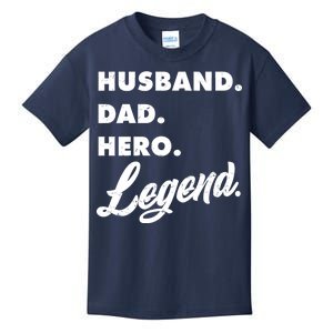 Husband Dad Hero Legend Kids T-Shirt