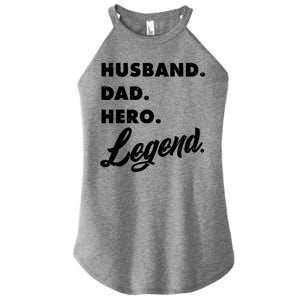 Husband Dad Hero Legend Women's Perfect Tri Rocker Tank