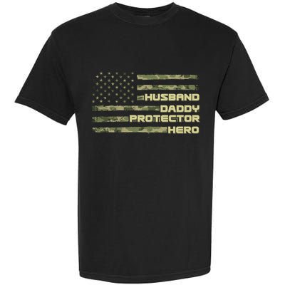 Husband Daddy Protection Hero US American Camo Flag Garment-Dyed Heavyweight T-Shirt