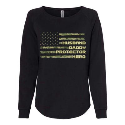 Husband Daddy Protection Hero US American Camo Flag Womens California Wash Sweatshirt