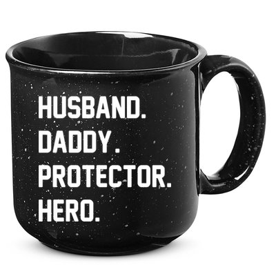 Husband Daddy Protector Hero 15oz Campfire Ceramic Mug