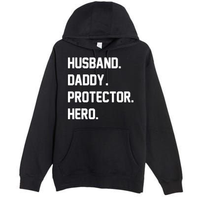 Husband Daddy Protector Hero Premium Pullover Hoodie