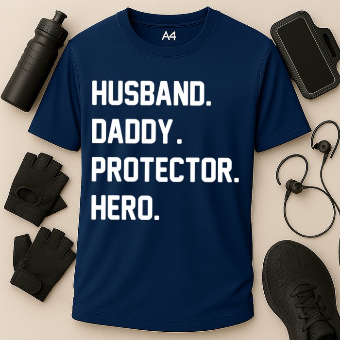 Husband Daddy Protector Hero Cooling Performance Crew T-Shirt