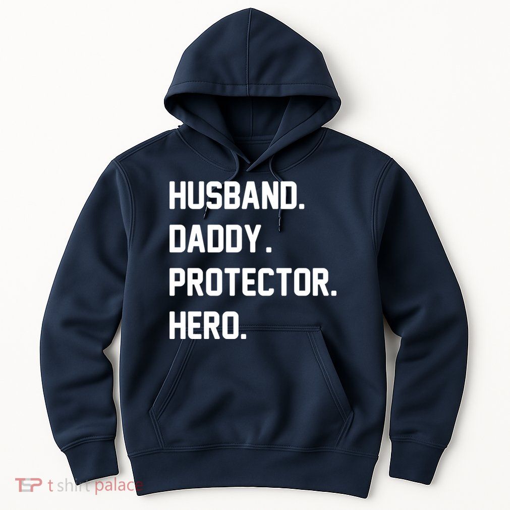 Husband Daddy Protector Hero Hoodie