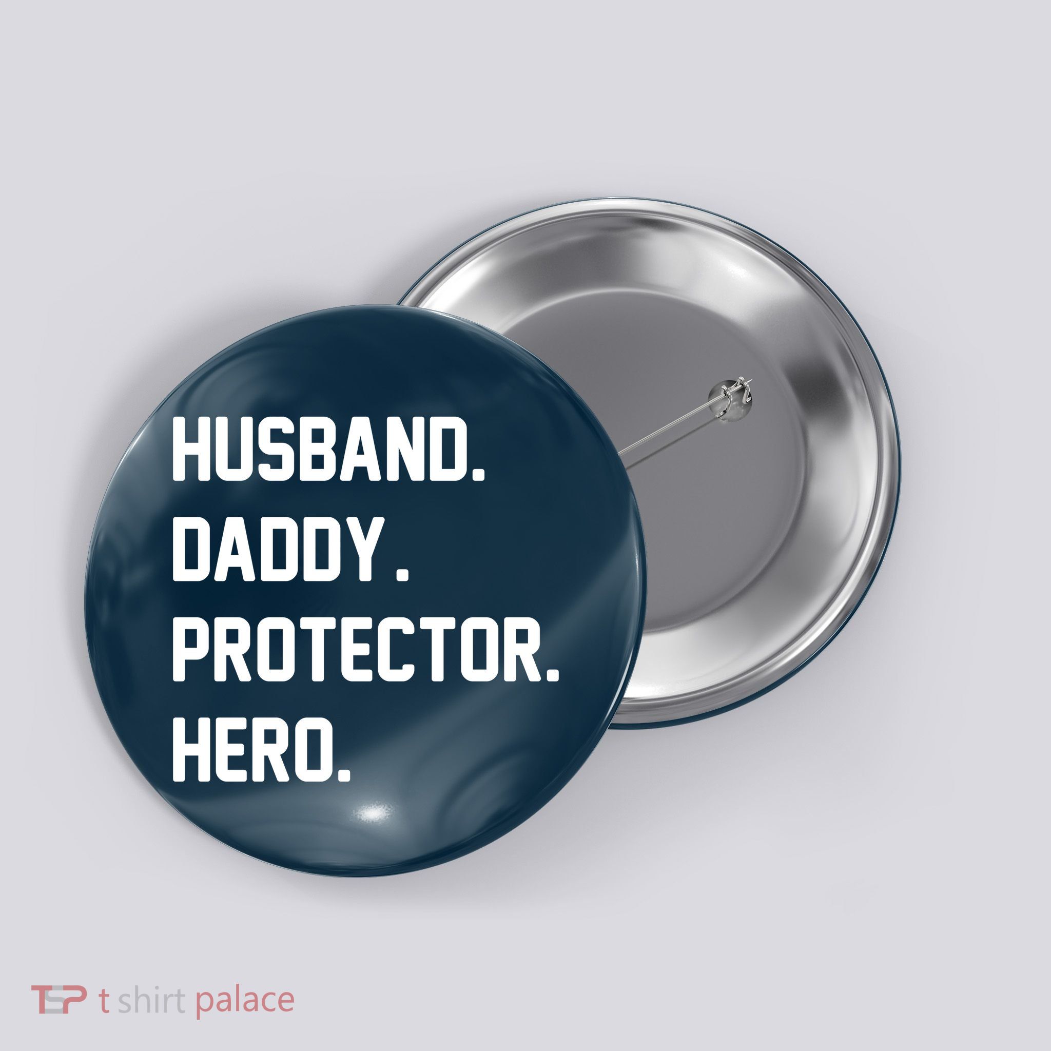 Husband Daddy Protector Hero Button