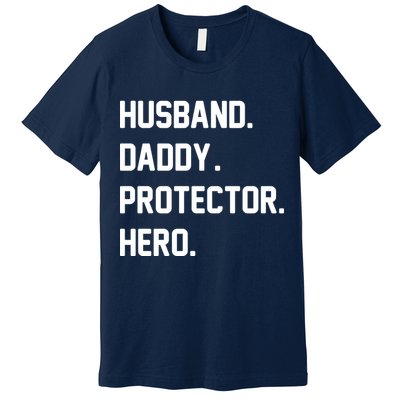 Husband Daddy Protector Hero Premium T-Shirt