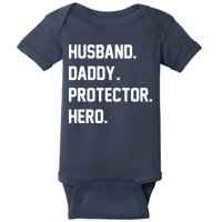 Husband Daddy Protector Hero Baby Bodysuit