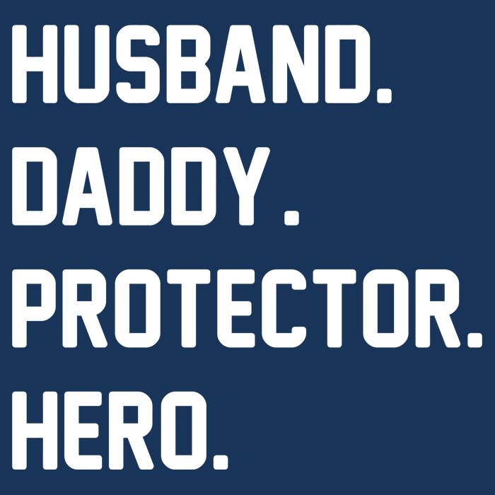 Husband Daddy Protector Hero Baby Bodysuit