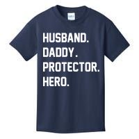 Husband Daddy Protector Hero Kids T-Shirt