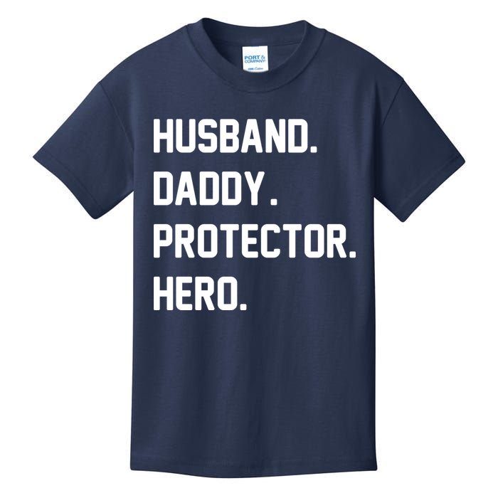 Husband Daddy Protector Hero Kids T-Shirt