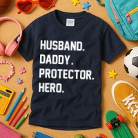 Husband Daddy Protector Hero Kids T-Shirt