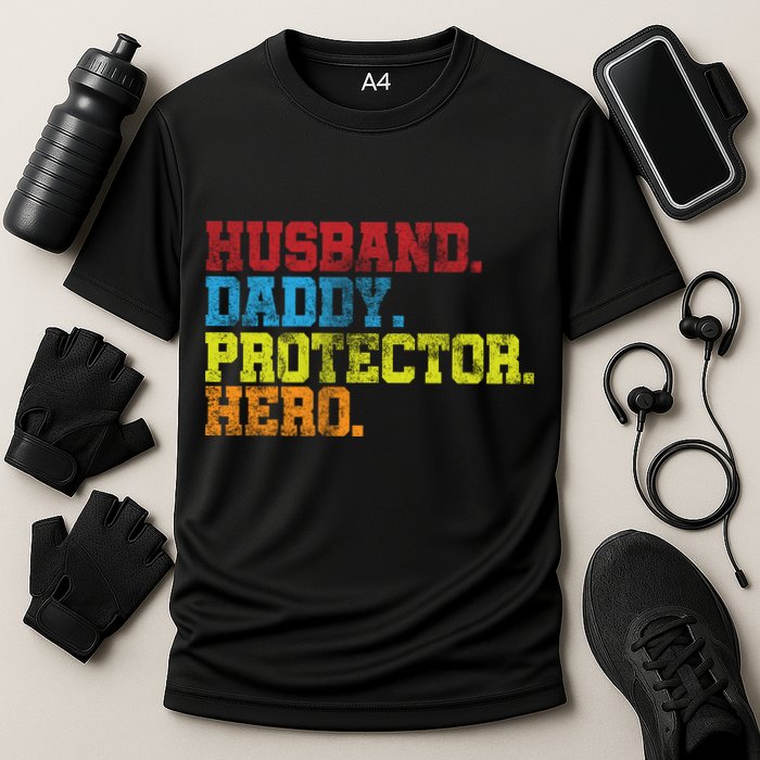 Husband Daddy Protector Hero Distressed Performance Shirt