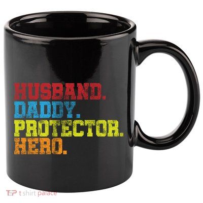 Husband Daddy Protector Hero Distressed 11oz C Handle Ceramic Mug