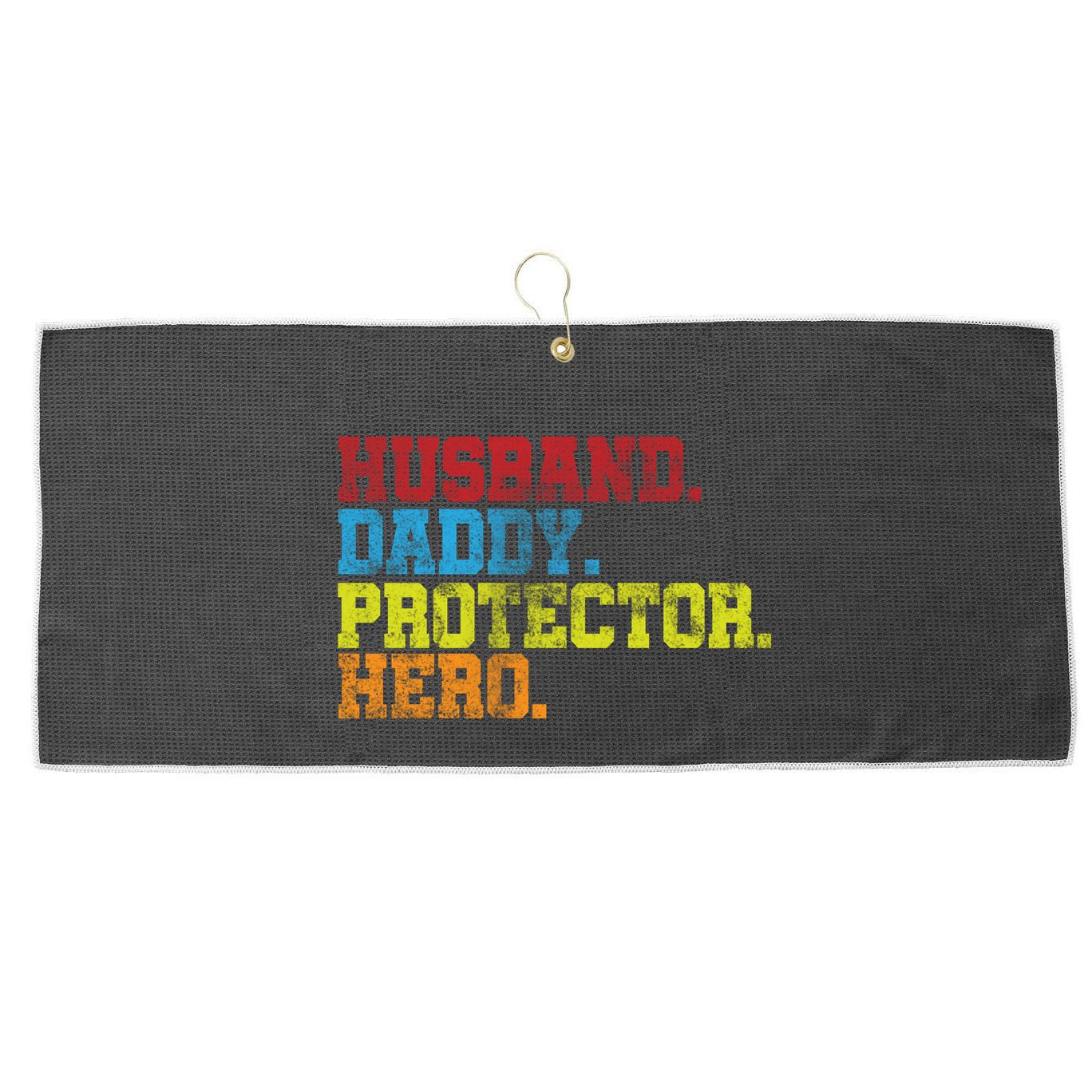 Husband Daddy Protector Hero Distressed Large Microfiber Waffle Golf Towel