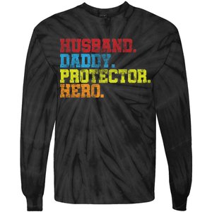 Husband Daddy Protector Hero Distressed Tie-Dye Long Sleeve Shirt